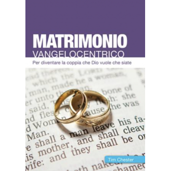 Matrimonio Vangelocentrico